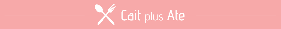 Cait Plus Ate